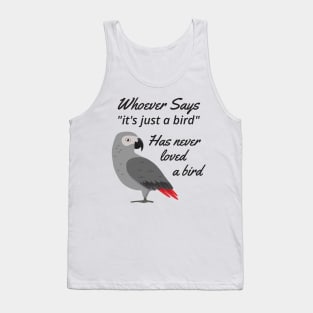 Just A Bird - African Grey Parrot Tank Top